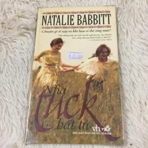 Nhà Tuck bất tử - Natalie Babbitt - Sách Cũ ABC