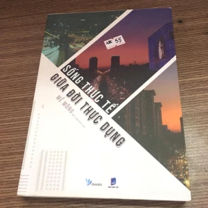 Sống thực tế giữa đời thực dụng - Mễ Mông - Sách Cũ ABC