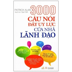 3000 Câu Nói Đầy Uy Lực Của Nhà Lãnh Đạo - Vanlangbooks
