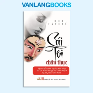 Cái tôi chân thực - Vanlangbooks