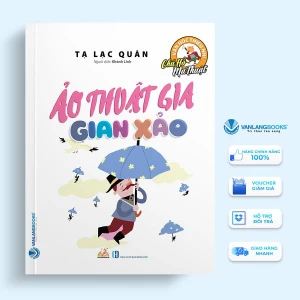 Chú Hổ Ma Thuật: Ảo Thuật Gia Gian Xảo - Vanlangbooks