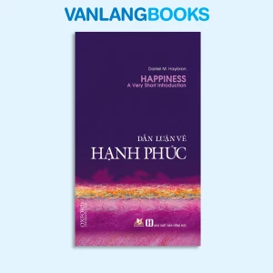 Dẫn luận về hạnh phúc - Vanlangbooks