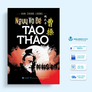 Ngụy Võ Đế Tào Tháo - Vanlangbooks
