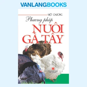 Phương Pháp Nuôi Gà Tây - Vanlangbooks