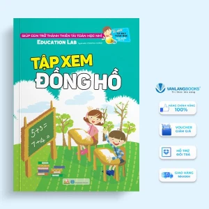 Tập Xem Đồng Hồ - Tủ sách tư duy toán học Hàn Quốc - Vanlangbooks