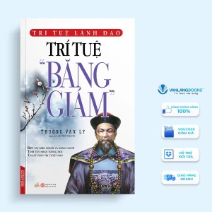 Trí Tuệ Băng Giám - Thường Vạn Lý - Vanlangbooks