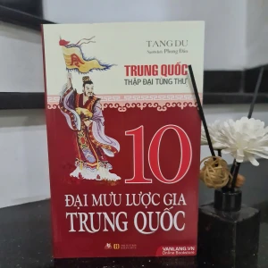 10 Đại Mưu Lược Gia Trung Quốc