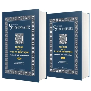 Thế Giới Như Là Ý Chí Và Biểu Tượng (Bộ 2 Tập)