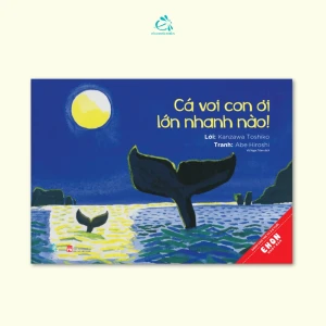 Cá voi con ơi, lớn nhanh nào