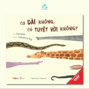 Có Dài Không, Có Tuyệt Vời Không?