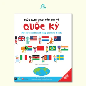 Cuốn Sách Tranh Đầu Tiên Về Quốc Kỳ - Ehomebooks