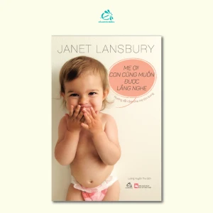 Mẹ ơi! Con Cũng Muốn Được Lắng Nghe