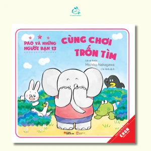 Pao và những người bạn tập 13: Cùng chơi trốn tìm - Ehomebooks