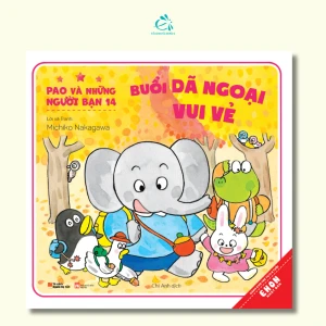 Pao và những người bạn tập 14: Buổi dã ngoại vui vẻ - Ehomebooks