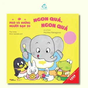 Pao và những người bạn tập 20: Ngon quá, ngon quá