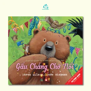 Sách Tranh Song Ngữ - Gấu Chẳng Chờ Nổi