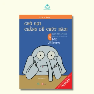 Voi & Lợn tập15: Chờ đợi chẳng dễ dàng chút nào!