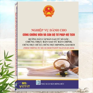 Sách Nghiệp Vụ Dành Cho Công Chứng Viên và Cán Bộ Tư Pháp