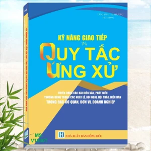 Kỹ Năng Giao Tiếp và Quy Tắc Ứng Xử
