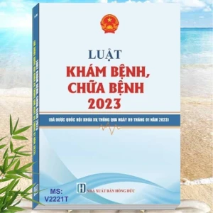 Luật Khám Bệnh Chữa Bệnh năm 2023 - Nhà sách Nam Việt