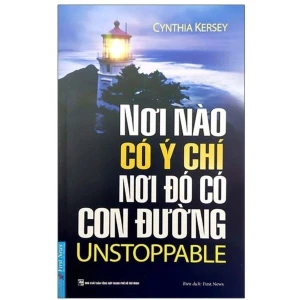 Nơi Nào Có Ý Chí - Nơi Đó Có Con Đường