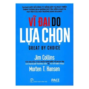 Vĩ Đại Do Lựa Chọn