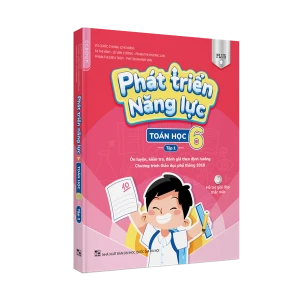 Sách phát triển năng lực Toán lớp 6 tập 1 theo chương trình sách giáo khoa mới từ năm 2021 bản Plus