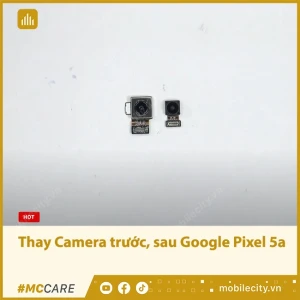 Thay Camera trước, sau Google Pixel 5a