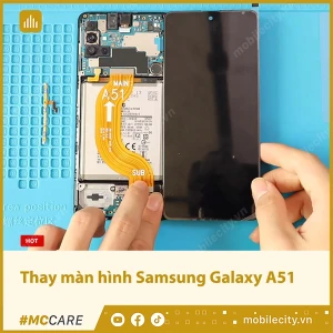 Thay màn hình Samsung Galaxy A51