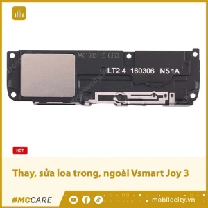 Thay, sửa loa trong, ngoài Vsmart Joy 3