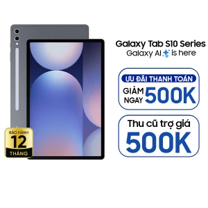 Samsung Galaxy Tab S10 Plus 5G 12GB/256GB Chính Hãng - BHĐT