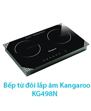 Bếp từ đôi lắp âm Kangaroo KG498N