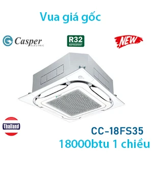 Điều hoà âm trần casper 18000 BTU 1 chiều CC-18FS35 chính hãng
