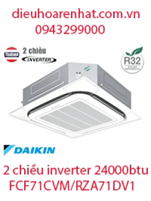Điều hòa âm trần Daikin  2 chiều inverter 24000btu FCF71CVM/RZA71DV1