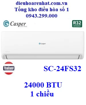 Điều hòa Casper 24000BTU 1 chiều SC-24FS32