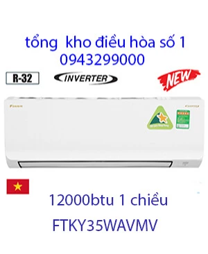 Điều hòa Daikin 12000btu 1 chiều inverter FTKY35WAVMV