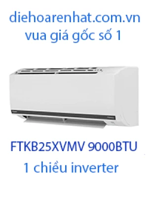 Điều hòa Daikin inverter 9000BTU 1 chiều inverter FTKB25XVMV