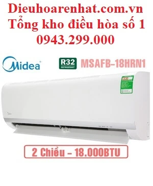 Điều hòa Midea 18000BTU 2 chiều MSAFB-18HRN1 - Điều Hòa Rẻ Nhất - Tổng kho điều hòa Casper, Panasonic, LG, Funiki...