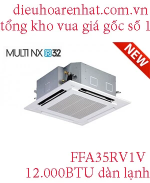 Điều hòa multi Daikin 12.000BTU FFA35RV1V - Điều Hòa Rẻ Nhất - Tổng kho điều hòa Casper, Panasonic, LG, Funiki...