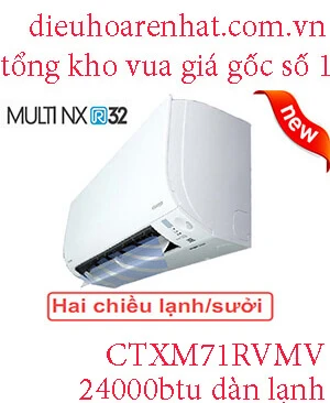 Điều hòa multi Daikin 24.000BTU CTXM71RVMV - Điều Hòa Rẻ Nhất - Tổng kho điều hòa Casper, Panasonic, LG, Funiki...