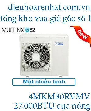 Điều hòa multi Daikin 27.000BTU 4MKM80RVMV - Điều Hòa Rẻ Nhất - Tổng kho điều hòa Casper, Panasonic, LG, Funiki...