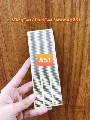 Màn Loa Androi/ Lưới Loa Samsung A51
