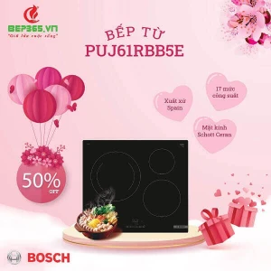 Bếp từ Bosch 3 vùng nấu PUJ61RBB5E lắp âm