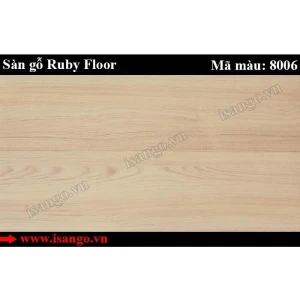 Sàn gỗ Ruby Floor 8mm 8006