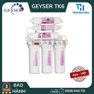 MÁY LỌC NƯỚC NANO GEYSER TK6