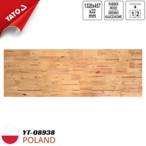 Mặt bàn làm việc gỗ cao su 1320x457x22mm Yato YT-08938 - Ba Lan