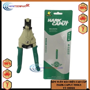 KÌM TUỐT DÂY ĐIỆN HARK CAPUT YT-10066 LOẠI XIN ( HÀNG CHÍNH HÃNG )