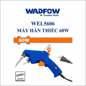 MÁY HÀN THIẾC 60W WEL5606 WADFOW - HÀNG CHÍNH HÃNG