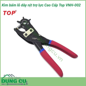 Kìm bấm lỗ trợ lực Top Gold VNH-002 Cao cấp