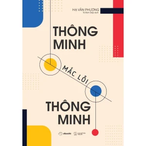 Sách Thông Minh Mắc Lỗi Thông Minh